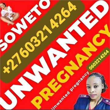 ABORTION CLINIC Soweto +27603214264 ,Abortion pills for sale in Meadowlands,Pim ville,Protea Glen,Di